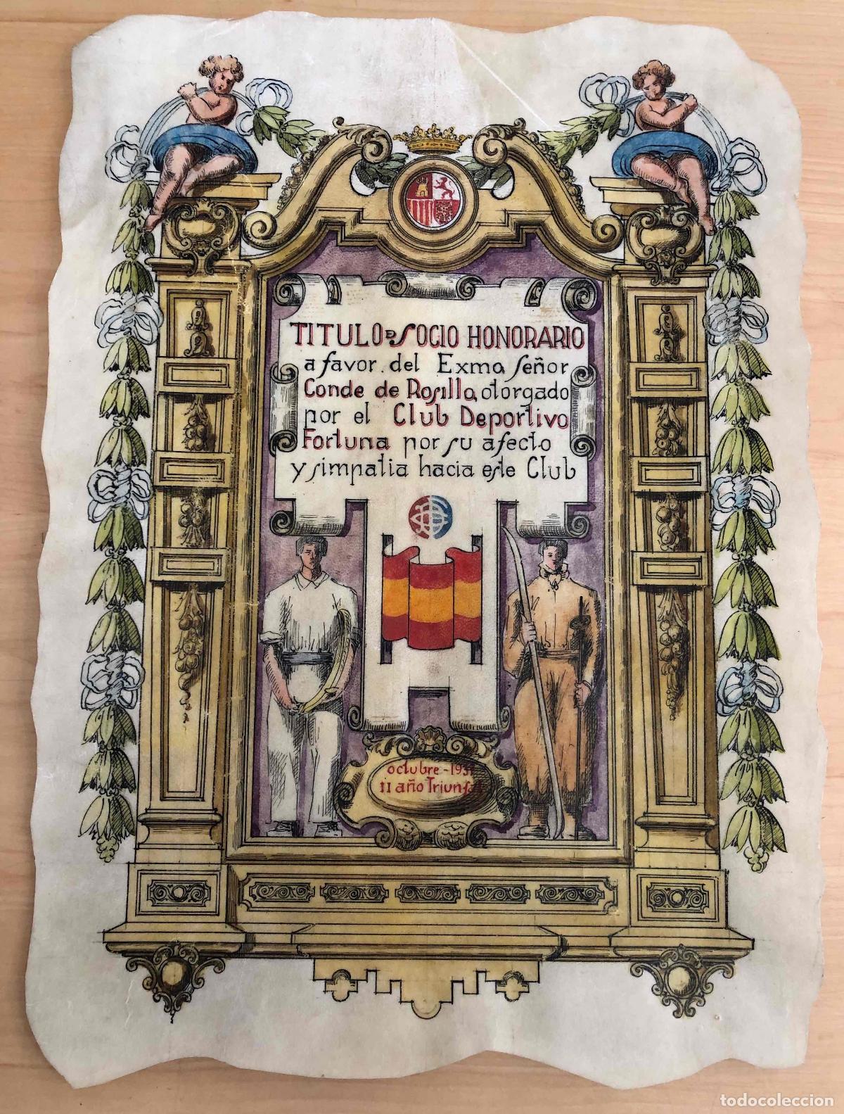 Arte: TITULO DE SOCIO HONORARIO POR EL CLUB DEPORTIVO FORTUNA A FAVOR DE CONDE DE ROSILLO. OCTUBRE 1937