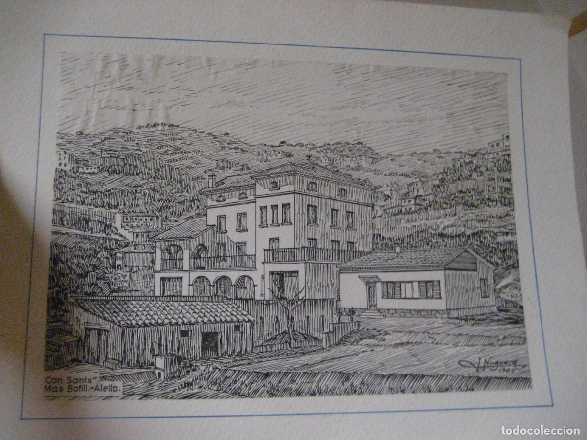 Kunst: Dibujo a tinta , de Can Sants . Mas Bofill Alella . J. Noguera 1989 27/20 cm