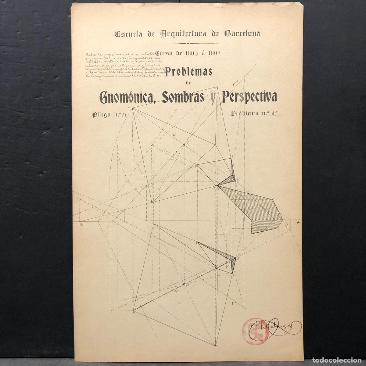 Kunst: PROBLEMA - ESCUELA ARQUITECTURA DE BARCELONA - ANTONI ROVIRA I RABASSA - 1906 - 42 X 27 CM / 125