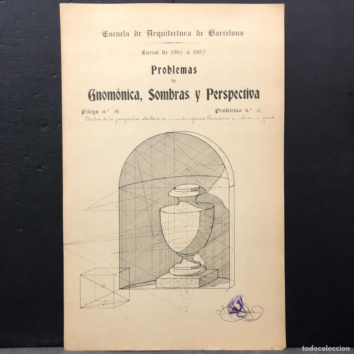 Kunst: PROBLEMA - ESCUELA ARQUITECTURA DE BARCELONA - ANTONI ROVIRA I RABASSA - 1906 - 42 X 27 CM / 129