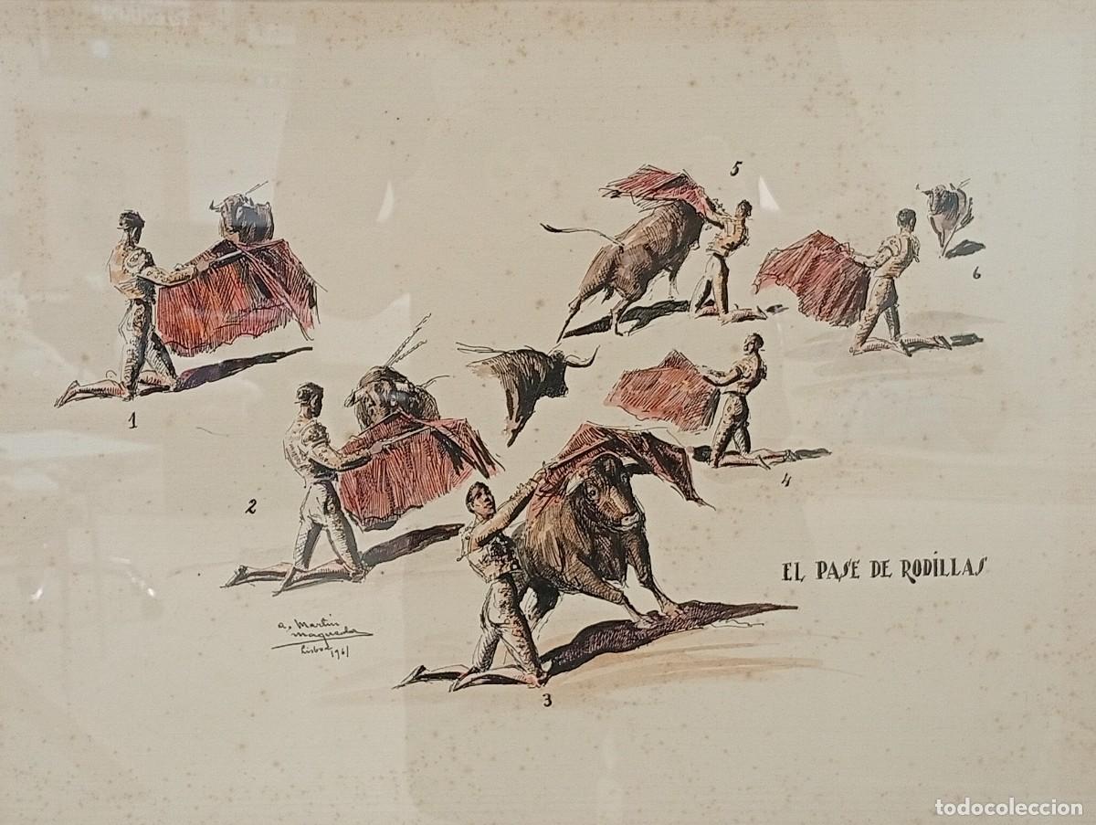 Arte: Antonio Martin Maqueda - El pase de rodillas. Plumilla sobre papel. 70x55 cm Firmado y documentaci&oacute;n