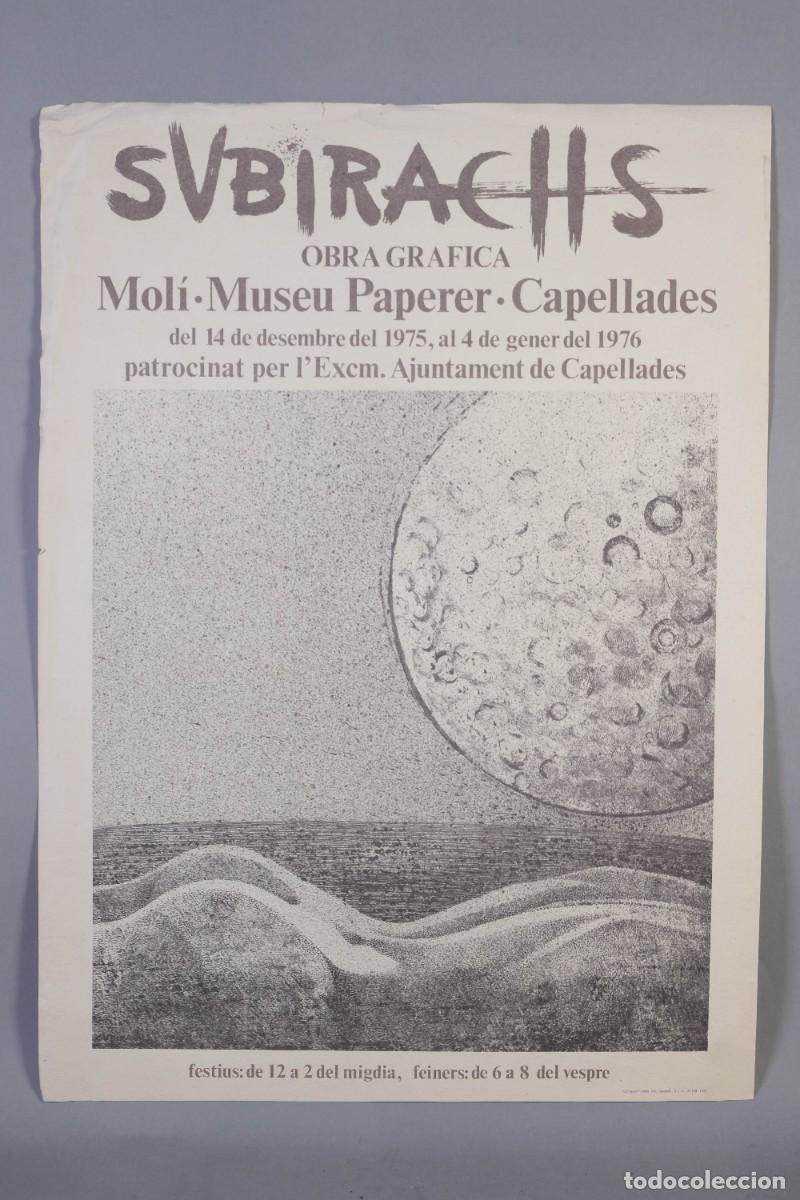 Arte: Cartel SUBIRACHS Obra grafica- Mol&iacute; Museo Paperer, Capellades - Gr&aacute;fiques Florensa SA, 1975
