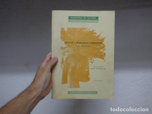 Arte: Antiguo libro Tallas y mascaras africanas, Africa Subsahariana, 1986, Museo Etnologico.