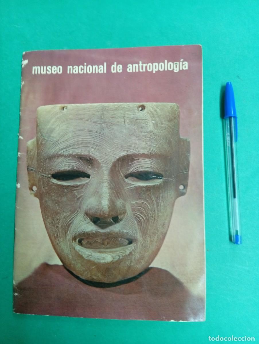 Arte: Antiguo libro &eacute;tnico Museo Nacional de Antropolog&iacute;a. M&eacute;xico 1967.