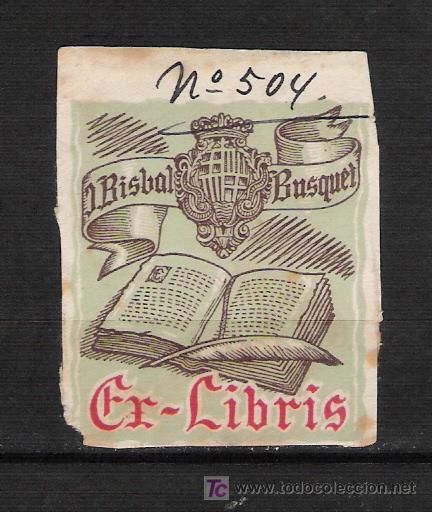 Arte: 0047 EX-LIBRIS de J. Bisbal Busquet - Foto 1