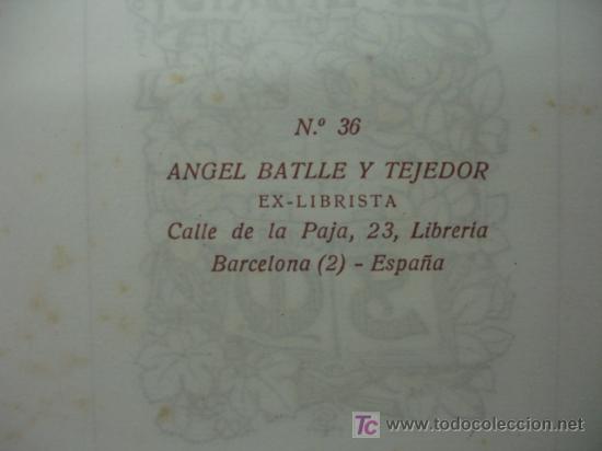 Arte: EXLIBRIS ANGEL BATLLE Y TEJEDOR. - Foto 2