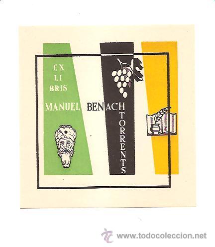 Arte: EX LIBRIS MANUEL BENACH TORRENS - Foto 1