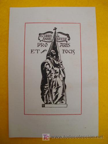 Arte: Ex libris ANGEL BATLLE Y TEJEDOR - Foto 1