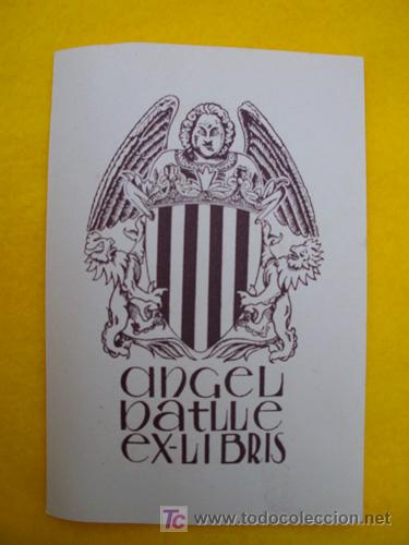 Arte: Ex libris ANGEL BATLLE Y TEJEDOR - Foto 1