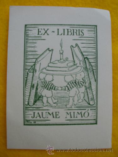 Arte: EX LIBRIS : Jaume Mim&oacute;. 1958. Mora - Foto 1