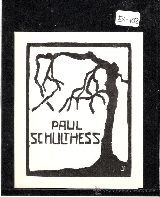 Arte: EX-LIBRIS- PAUL SCHULTHESS - (X-102) - Foto 1