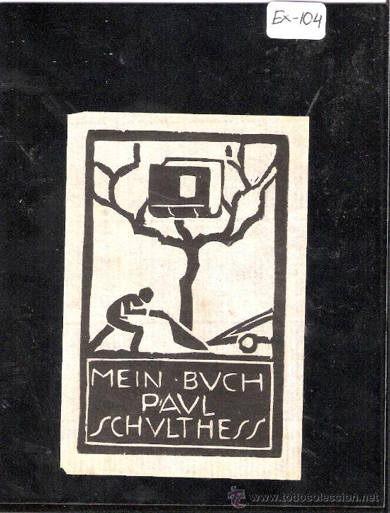 Arte: EX-LIBRIS- PAUL SCHULTHESS - (X-104) - Foto 1