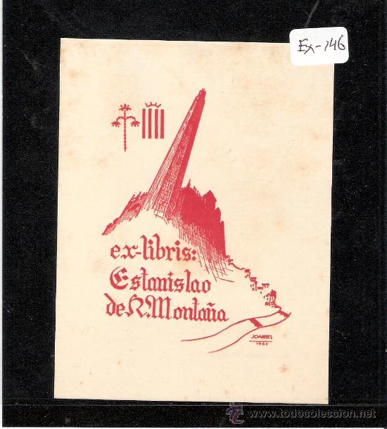 Arte: EX-LIBRIS- ESTANISLAO DE R. MONTA&Ntilde;A - (X-146) - Foto 1