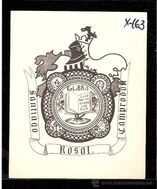 Arte: EX-LIBRIS- SANTIAGO ROSAL  - (X-163) - Foto 1