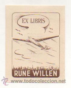 Arte: EXLIBRIS. EX-LIBRIS. RUNE WILLEN. (9 X 7 CM.) 1947. - Foto 1