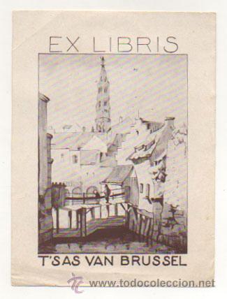 Arte: EXLIBRIS. EX-LIBRIS. TSAS VAN BRUSSEL. (14 X 10,5 CM.) 1944. - Foto 1