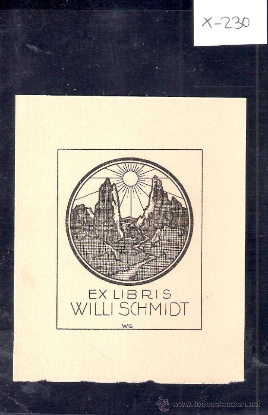 Arte: EX LIBRIS  - WILLI SCHMIDT- ( X-230) - Foto 1