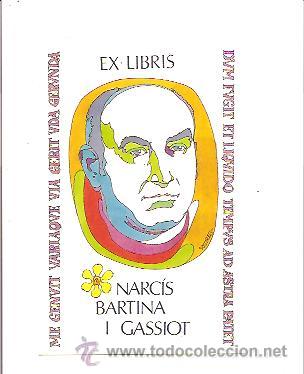 Arte: EX-LIBRIS NARC&Iacute;S BARTINA I GASSIOT - Foto 1
