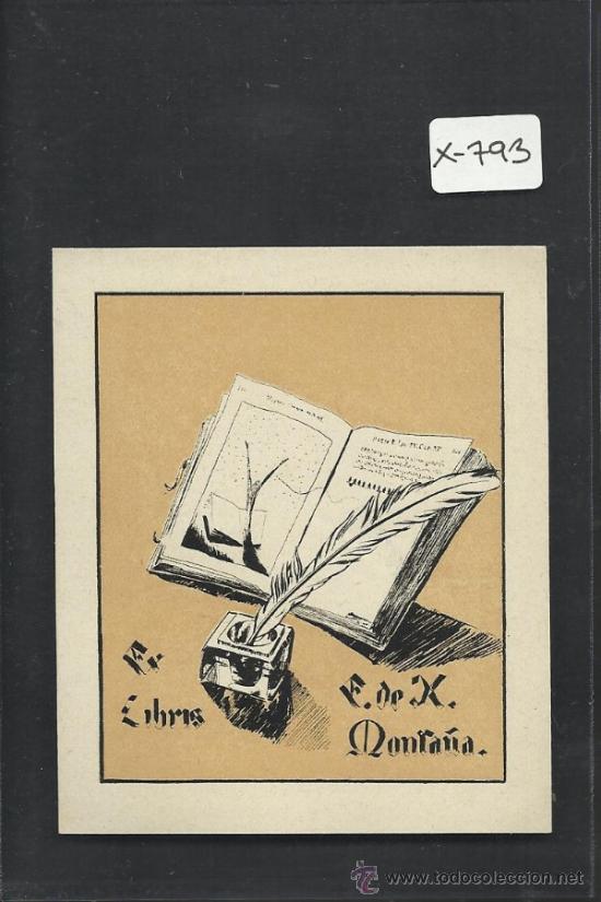 Arte: EX LIBRIS - MONTA&Ntilde;A  - (X-793) - Foto 1