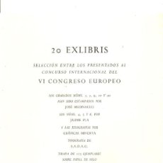Arte: 20 EX LIBRIS SELECCIÓN DEL VI CONGRESO EUROPEO BARCELONA 1958