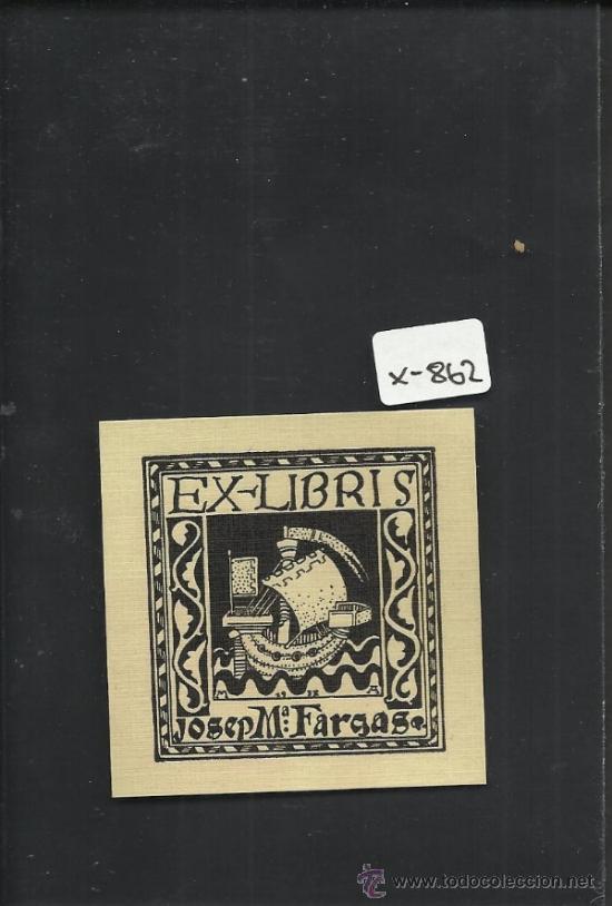 Arte: EX LIBRIS  - JOSEP M&ordf; FARGAS -(X-862) - Foto 1