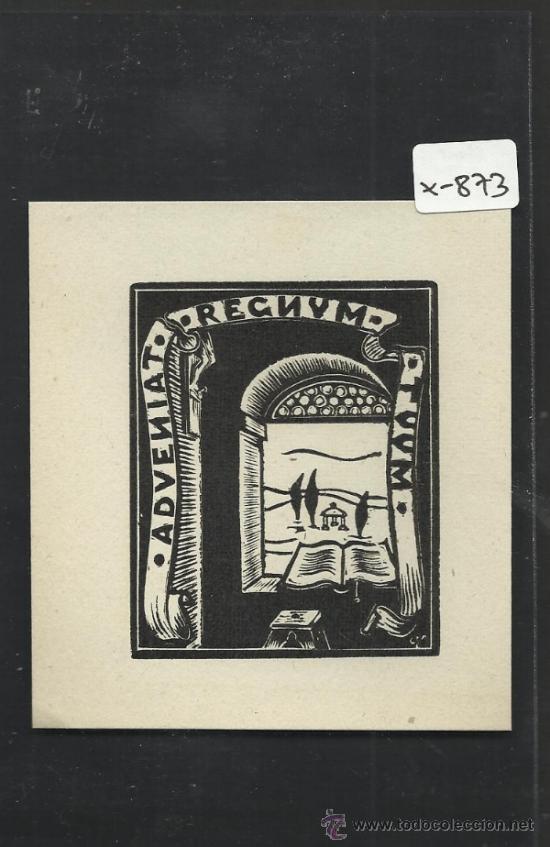 Arte: EX LIBRIS - ADVENIAT RECNUM- (X-873) - Foto 1