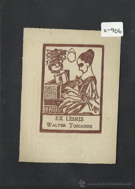 Arte: EX LIBRIS  - WALTER TOSCANINI - (X-904) - Foto 1