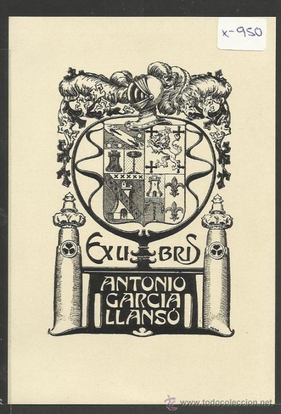 Arte: EX LIBRIS - ANTONIO GARCIA LLANSO - (X-950) - Foto 1