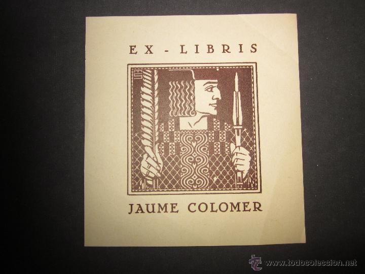 Arte: EX LIBRIS - JAUME COLOMER - (X-1033) - Foto 1