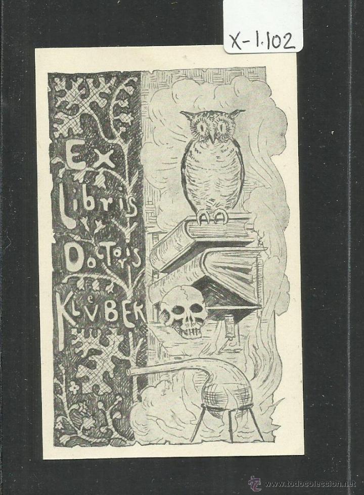 Arte: EX LIBRIS - DOCTORIS E KLUBER - (X-1102) - Foto 1