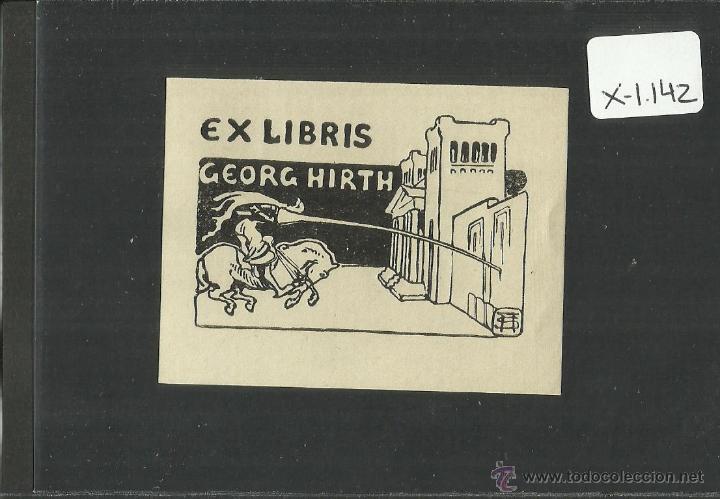 Arte: EX LIBRIS - GEORG HIRTH - (X-1142) - Foto 1