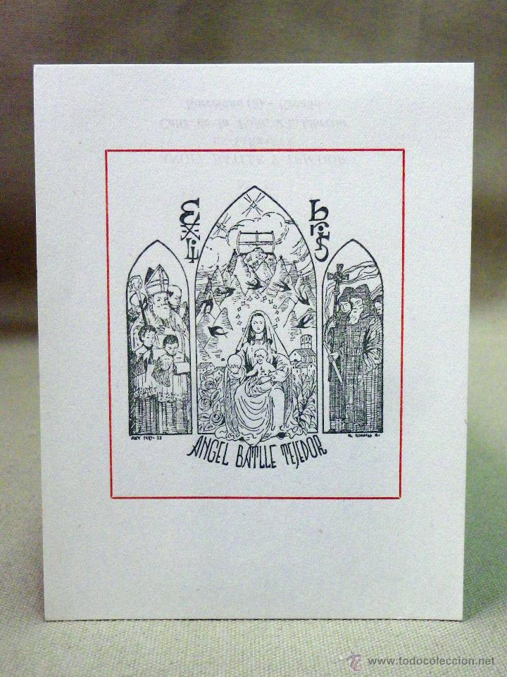 Arte: EX - LIBRIS, N&ordm; 1, ANGEL BATLLE y TEJEDOR - Foto 1