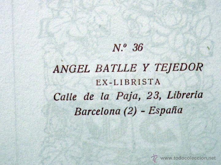 Arte: EX - LIBRIS, N&ordm; 36, ANGEL BATLLE y TEJEDOR - Foto 2