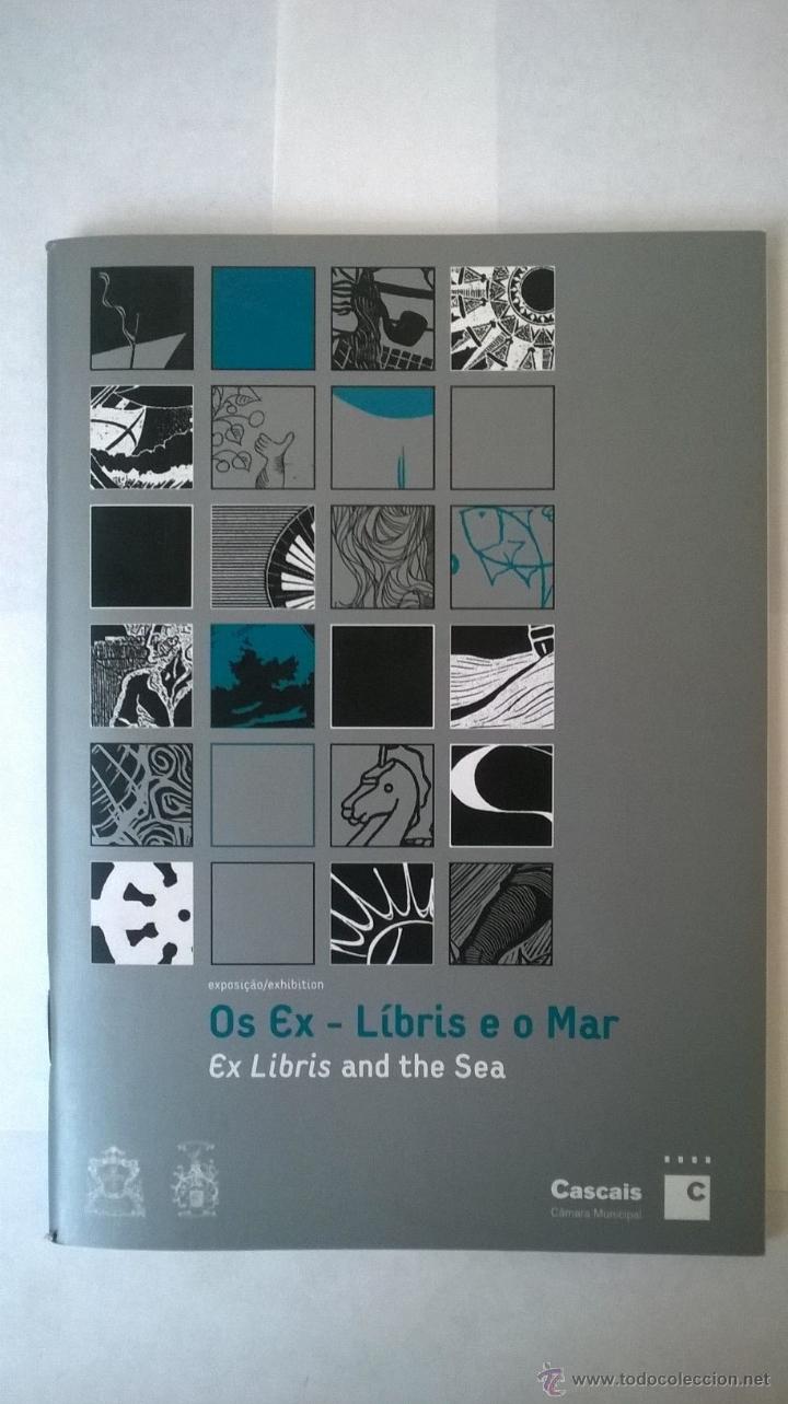 Arte: EX LIBRIS Y EL MAR - CAT&Aacute;LOGO DE EXPOSICI&Oacute;N - Foto 1