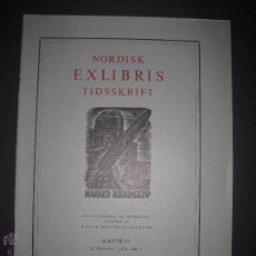 Arte: EX LIBRIS - REVISTA NORDISK TIDSSKRIFT- AÑO 1970 -NUM. 97 -CON 6 EXLIBRIS ORIGINALES A COLOR PEGADOS
