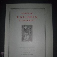 Arte: EX LIBRIS - REVISTA NORDISK TIDSSKRIFT-AÑO 1972 -NUM. 108 -CON 5 EXLIBRIS ORIGINALES A COLOR PEGADOS