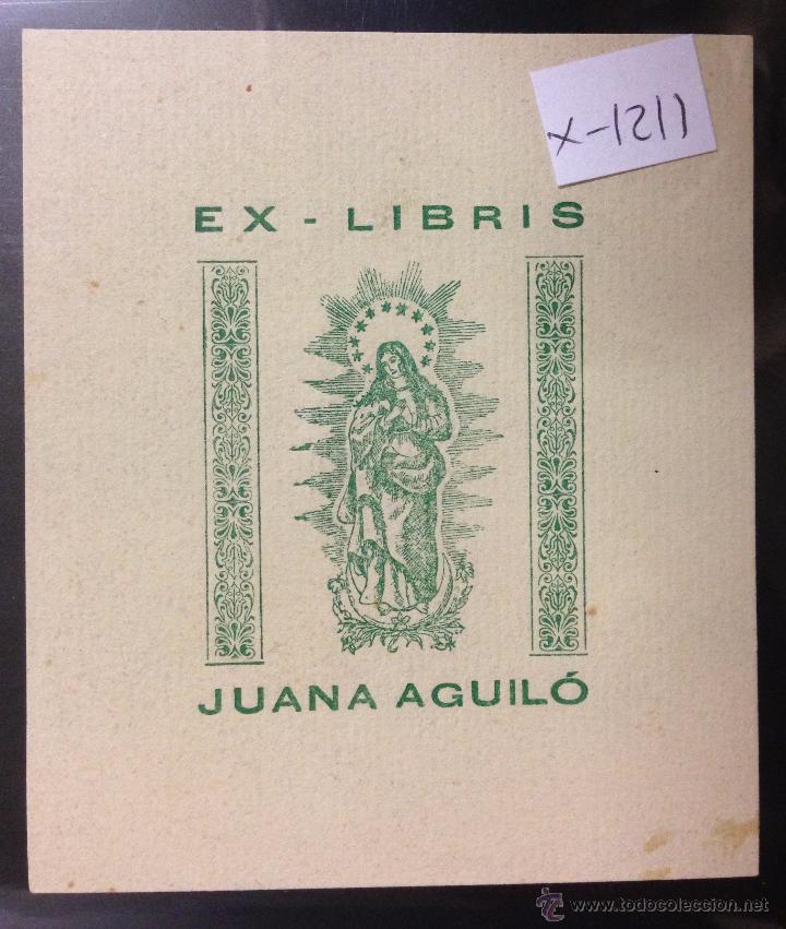 Arte: EX LIBRIS - JUANA AGUILO - (X- 1211) - Foto 1