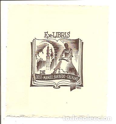 Arte: EX-LIBRIS DE JOSE MANUEL BARBEDO GALHARO - Foto 1