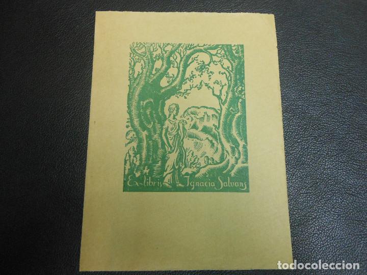 Arte: EX LIBRIS DE I. VIDAL PARA IGNACIA SALVANS EXLIBRIS - Foto 1