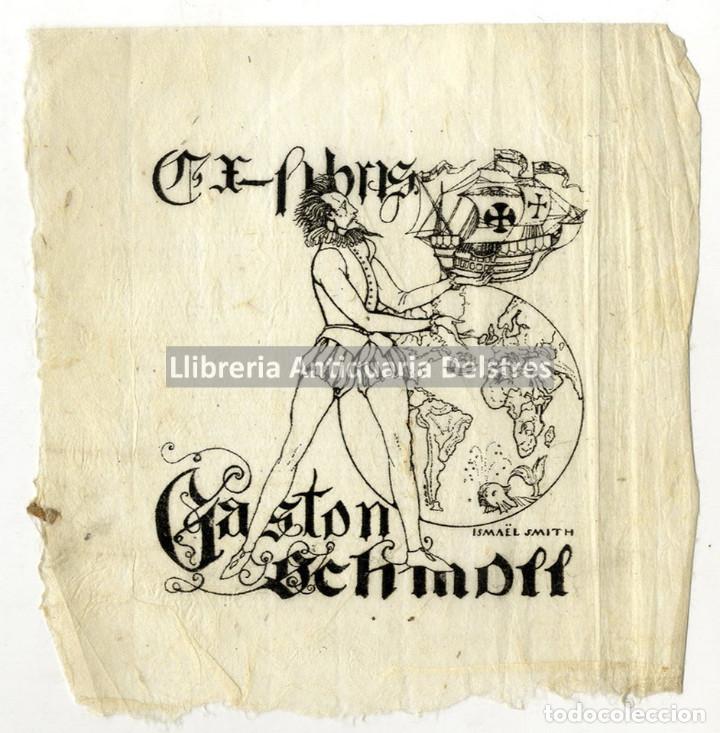 Arte: [Ex Libris. ISMAEL SMITH. 1920] EX-LIBRIS GASTON SCHMOLL - Foto 1