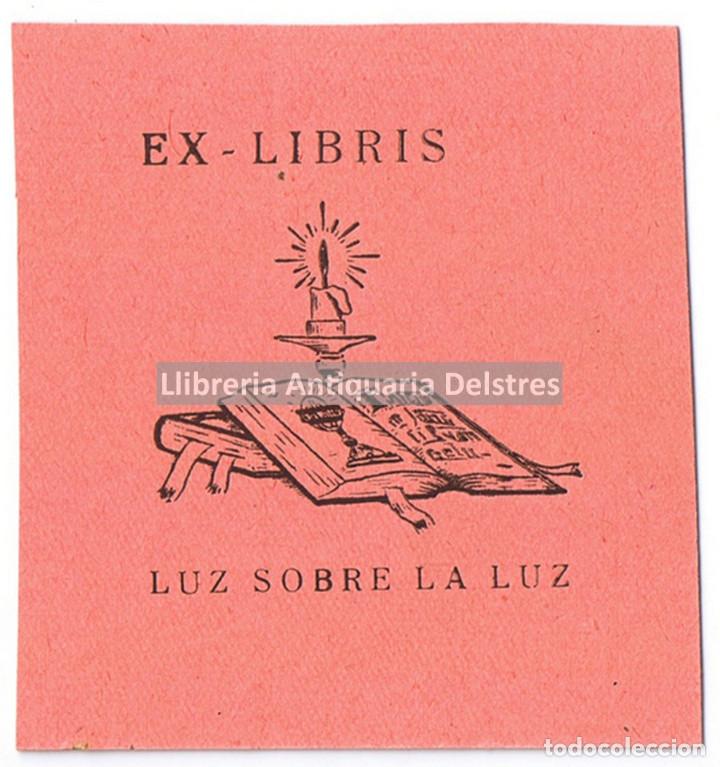 Arte: [Ex Libris. An&ograve;nim. s.a. ] EX LIBRIS LUZ SOBRE LA LUZ - Foto 1