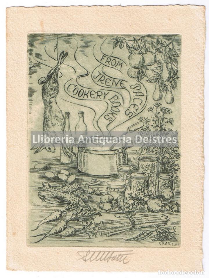 Arte: [Ex Libris. Fritz B&ouml;tel. s.a.] FROM IRENE PACES COOKERY BOOKS - Foto 1