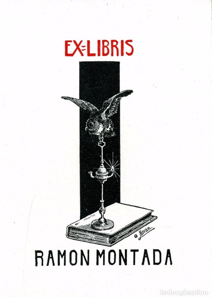 Arte: Antonio Mor&aacute;n. Ex Libris para Ram&oacute;n Montada - Foto 1