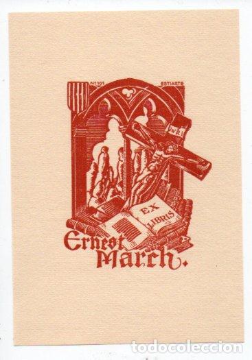 Arte: EX-LIBRIS DE ERNEST MARCH - AUTOR ESTIARTE N&ordm; 101 - Foto 1