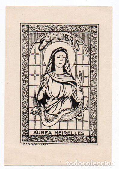 Arte: EX-LIBRIS DE &Aacute;UREA MEIRELLES - AUTOR C.A. COTALDO - Foto 1