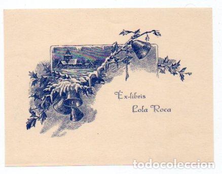 Arte: EX-LIBRIS DE LOLA ROCA - Foto 1