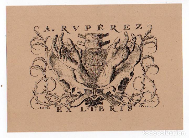 Arte: EX-LIBRIS DE ADOLFO RUP&Eacute;REZ - AUTOR BLANCO PUEYO - Foto 1