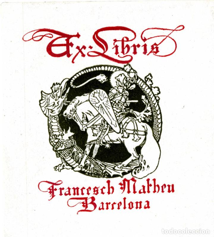 Arte: Riquer Alejandro de. Exlibris para Francesch Matheu - Foto 1