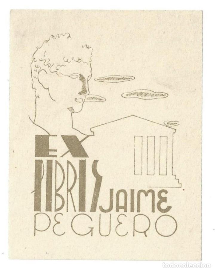 Arte: EX- LIBRIS.- JAIME PEGUERO - Foto 1