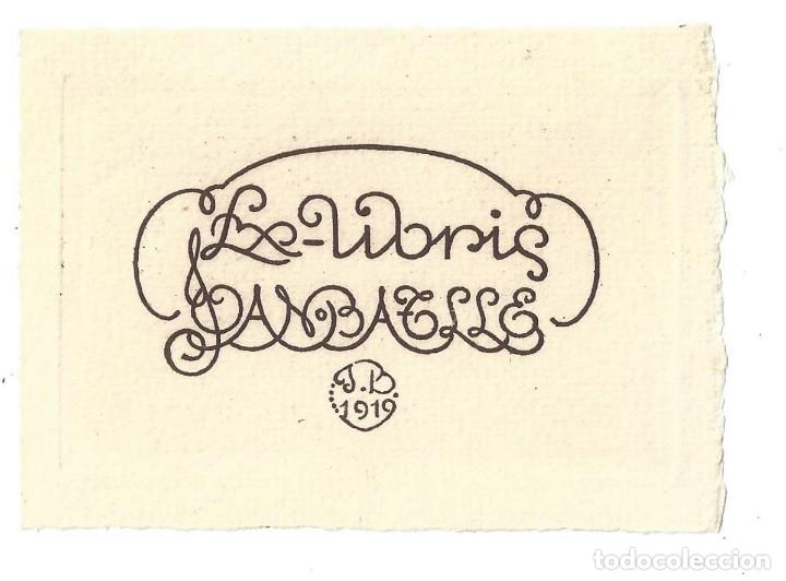 Arte: EX- LIBRIS.- JOAN BATLLE. MODERNISTA- 1910 - Foto 1